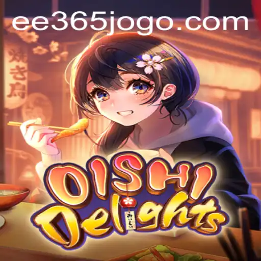 Discover the Excitement of OishiDelights: A New Gaming Phenomenon