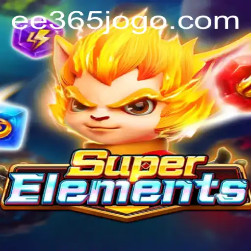 Experience the Thrill of SuperElements: A Comprehensive Guide